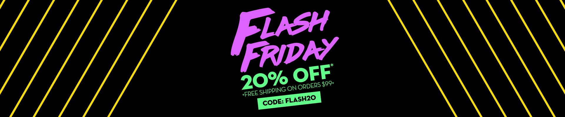 Flash Friday 1 day sale